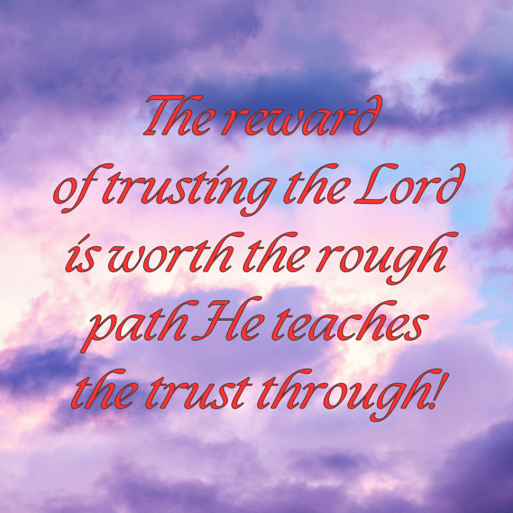 Make The Lord Your Trust!